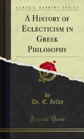 book A History of Eclecticism in Greek Philosophy