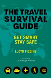 book The Travel Survival Guide: Get Smart, Stay Safe