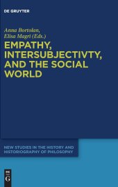 book Empathy, Intersubjectivity, and the Social World: The Continued Relevance of Phenomenology. Essays in Honour of Dermot Moran