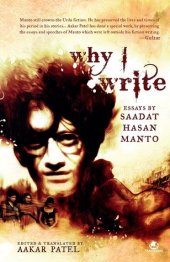 book Why I Write: Essays by Saadat Hasan Manto