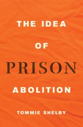 book The Idea of Prison Abolition