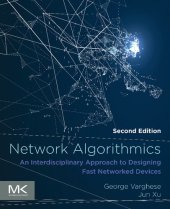 book Network Algorithmics: An Interdisciplinary Approach to Designing Fast Networked Devices