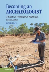 book Becoming an Archaeologist: A Guide to Professional Pathways