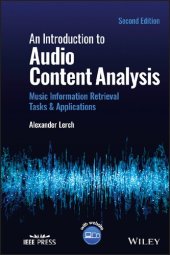 book An Introduction to Audio Content Analysis: Music Information Retrieval Tasks and Applications