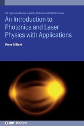 book Introduction to Photonics and Laser Physics with Applications