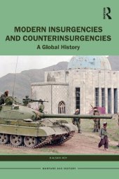 book Modern Insurgencies and Counterinsurgencies: A Global History