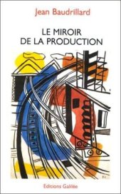 book Le miroir de la production