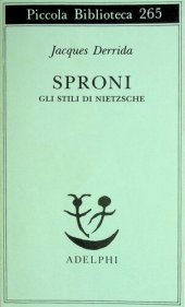 book Sproni. Gli stili di Nietzsche