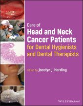 book Care of Head and Neck Cancer Patients for Dental Hygienists and Dental Therapists