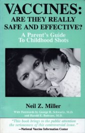 book Vaccines: Are They Really Safe and Effective?