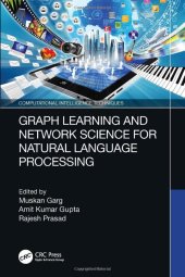 book Graph Learning and Network Science for Natural Language Processing