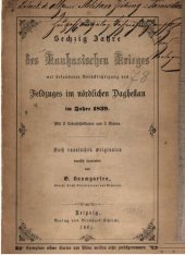 book Sechzig Jahre des Kaukasischen Krieges it besonderer Berücksichtigung des Feldzuges im nördlichen Daghestan im Jahre 1839