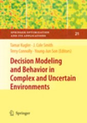 book Decision Modeling and Behavior in Complex and Uncertain Environments