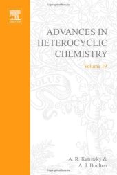 book Advances in Heterocyclic Chemistry, Vol. 19