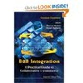 book В2В Integration A Practical Guide to Collaborative E-commerce