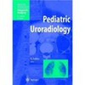 book Pediatric Uroradiology