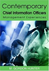 book Contemporary Chief Information Officers: Management Experiences