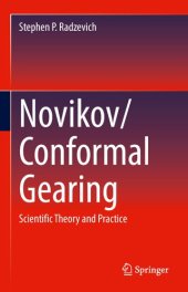 book Novikov/Conformal Gearing: Scientific Theory and Practice