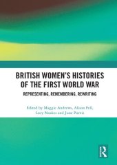 book British Women's Histories of the First World War