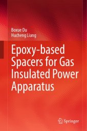 book Epoxy-based Spacers for Gas Insulated Power Apparatus