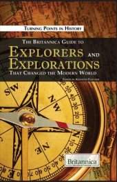 book The Britannica Guide to Explorers and Explorations That Changed the Modern World