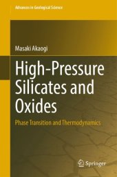 book High-Pressure Silicates and Oxides: Phase Transition and Thermodynamics