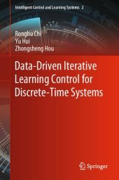 book Data-Driven Iterative Learning Control for Discrete-Time Systems