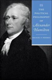 book The Political Philosophy of Alexander Hamilton