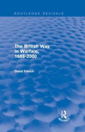 book The British Way in Warfare 1688 - 2000