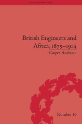 book British Engineers and Africa, 1875–1914