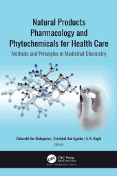 book Natural Products Pharmacology and Phytochemicals for Health Care: Methods and Principles in Medicinal Chemistry