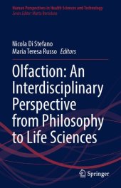 book Olfaction: An Interdisciplinary Perspective from Philosophy to Life Sciences