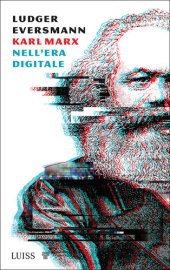 book Karl Marx nell'era digitale