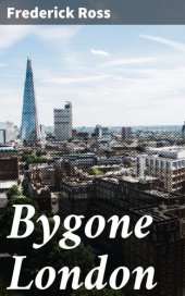 book Bygone London