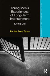 book Young Men's Experiences of Long-Term Imprisonment