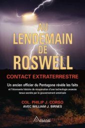 book Au lendemain de Roswell. Contact extraterrestre