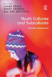 book Youth Cultures and Subcultures: Australian Perspectives