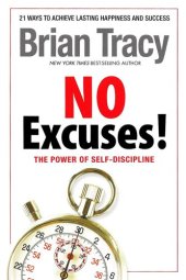 book No Excuses! The Power of Self Discipline