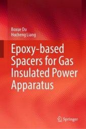 book Epoxy-based Spacers for Gas Insulated Power Apparatus