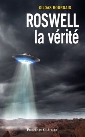 book Roswell, la vérité