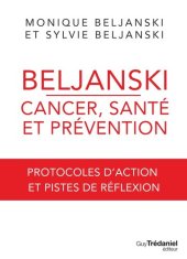 book Cancer, santé et prévention - Protocoles d'action et pistes de réflexion