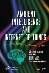 book Ambient Intelligence and Internet of Things: Convergent Technologies