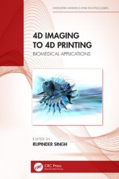 book 4D Imaging to 4D Printing: Biomedical Applications