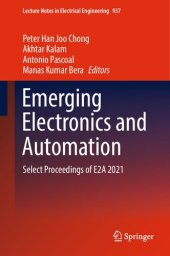 book Emerging Electronics and Automation: Select Proceedings of E2A 2021