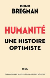 book Humanité. Une histoire optimiste