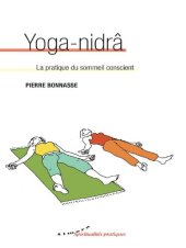 book Yoga-nidrâ - La pratique du sommeil conscient