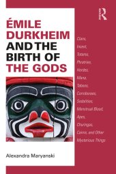 book Émile Durkheim and the Birth of the Gods