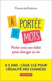 book A portée de mots - Parler avec son bébé peut changer sa vie