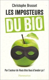 book Les Imposteurs du bio