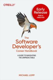 book The Software Developer's Career Handbook (Early Release)